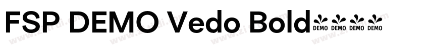 FSP DEMO Vedo Bold字体转换 FSP DEMO Vedo Bold字体转换